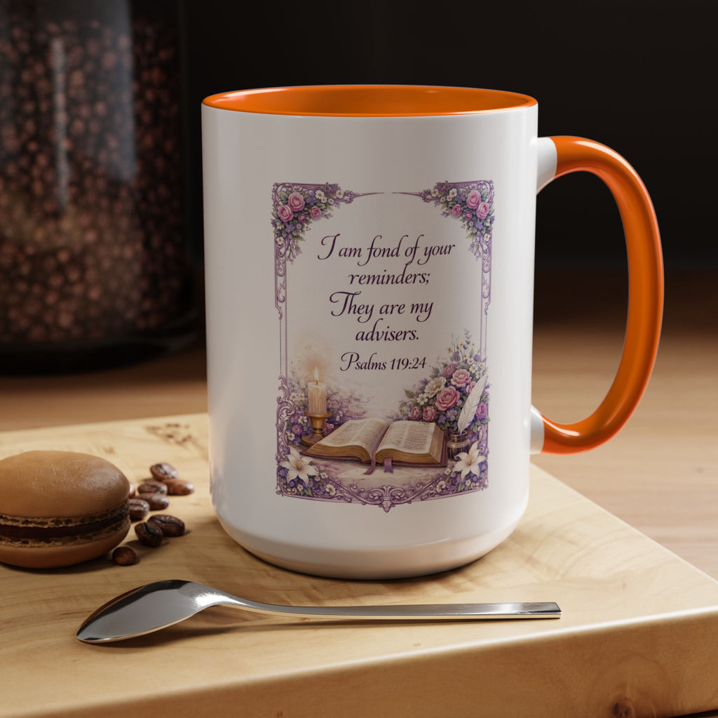 Inspirational Christian ceramic accent coffee mug featuring Psalm 119:24, delicate floral artwork, and the message “I am fond of your reminders” with colorful handle and interior accents.