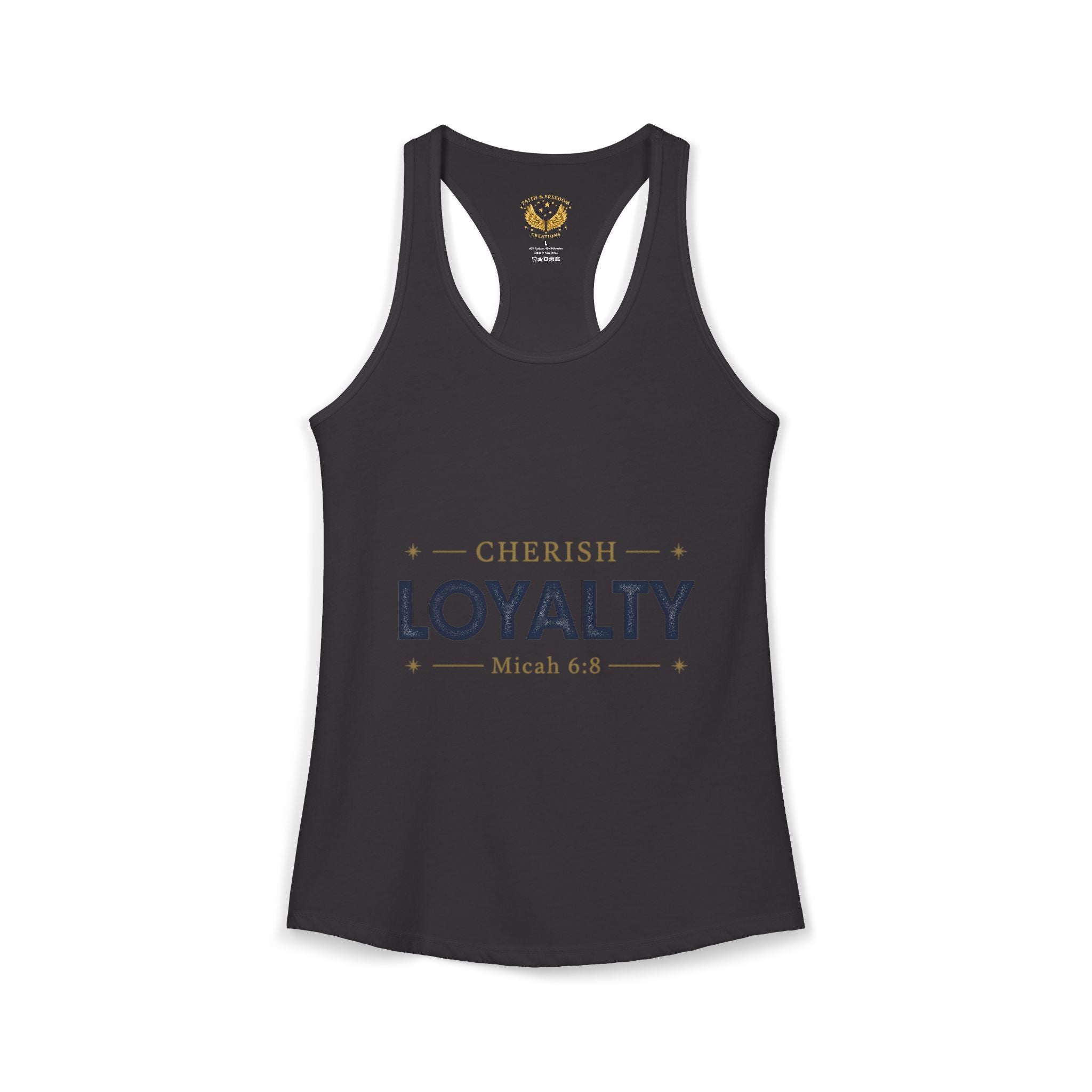 Cherish Loyalty – Women’s Racerback Tank | Inspirational Faith Graphic