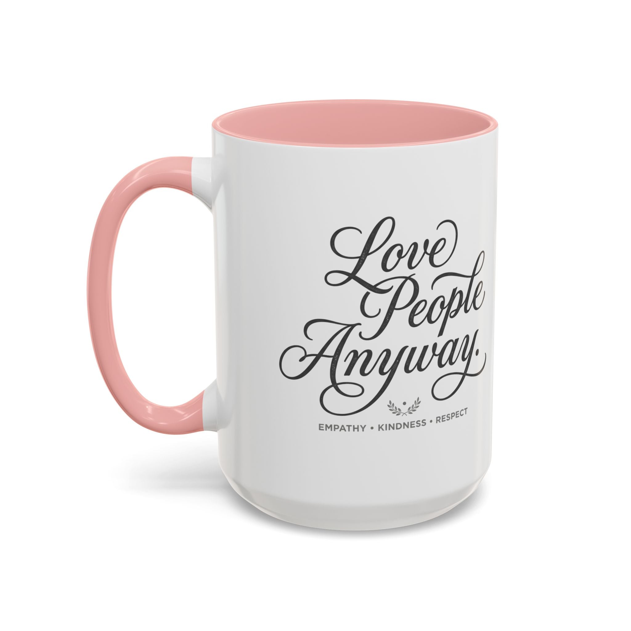 Love People Anyway Accent Coffee Mug | Inspirational Ceramic Mug | Faith Freedom Creations