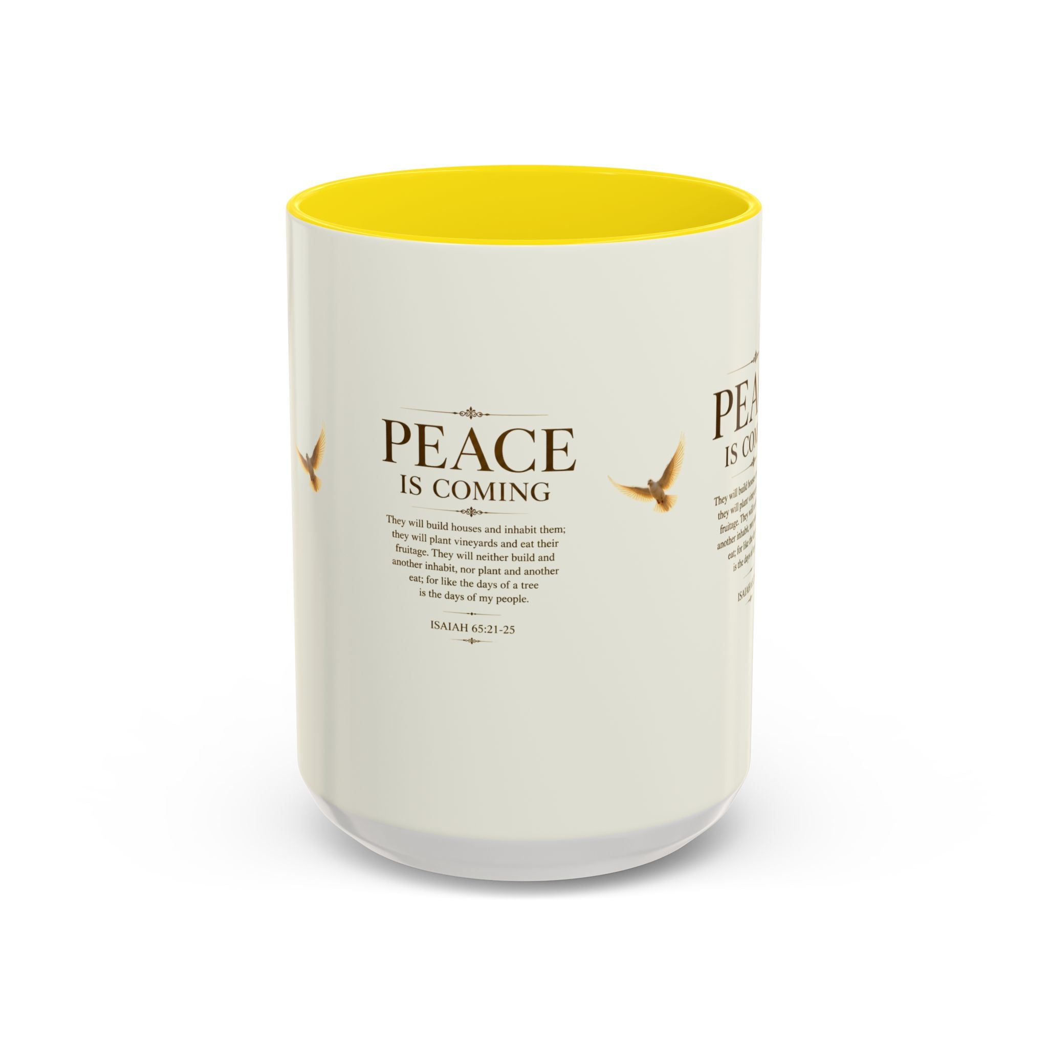 Peace Is Coming Accent Coffee Mug | Isaiah 65:21-25 Christian Mug | Inspirational Faith Gift