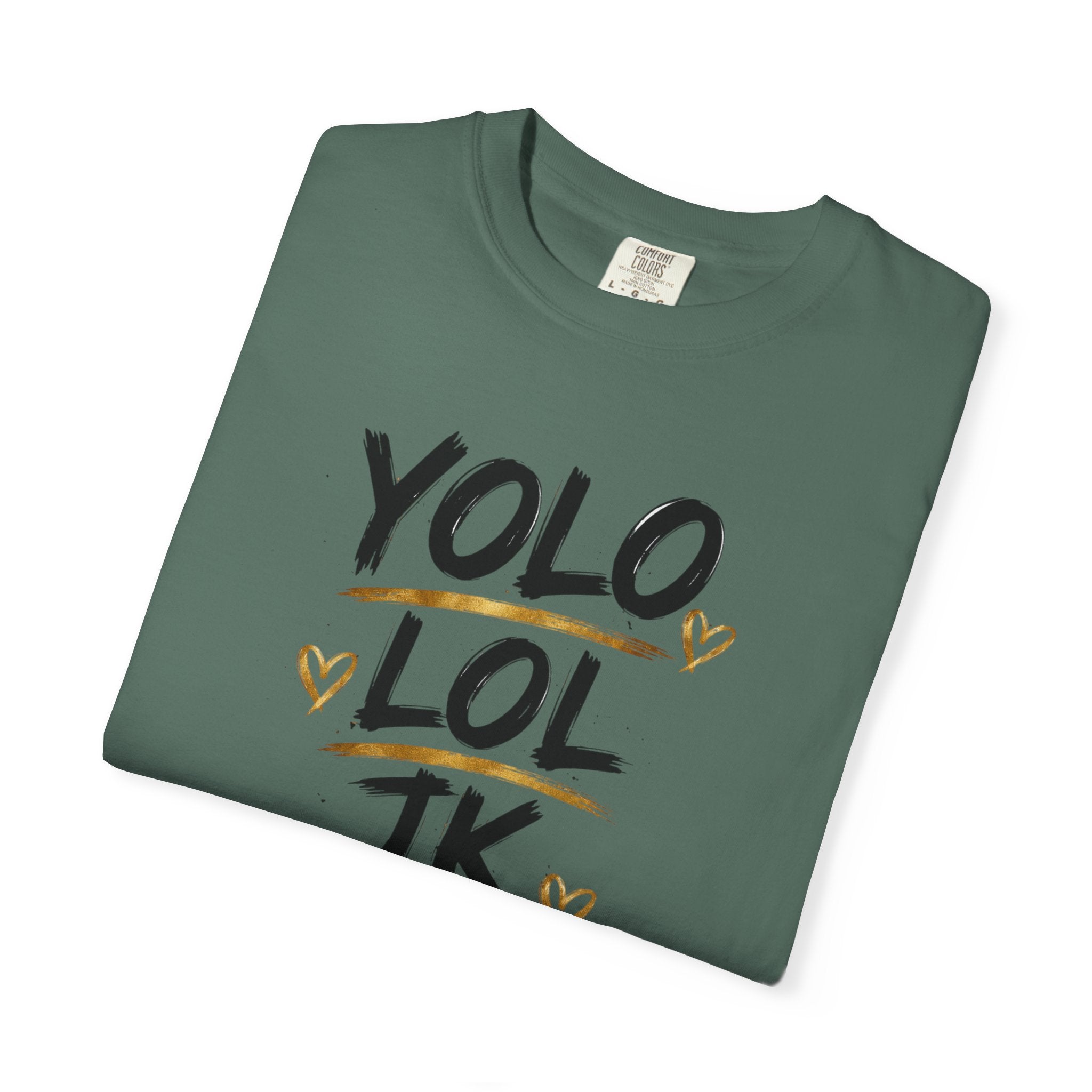 YOLO LOL JK BRB ~Jesus T-Shirt | Comfort Colors® Christian Graphic Tee
