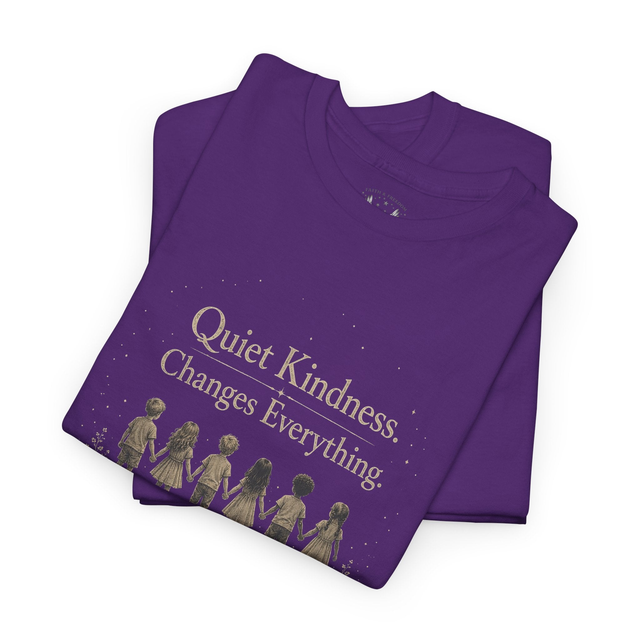 Kindness Graphic Tee – “Quiet Kindness Changes Everything” Inspirational T-Shirt