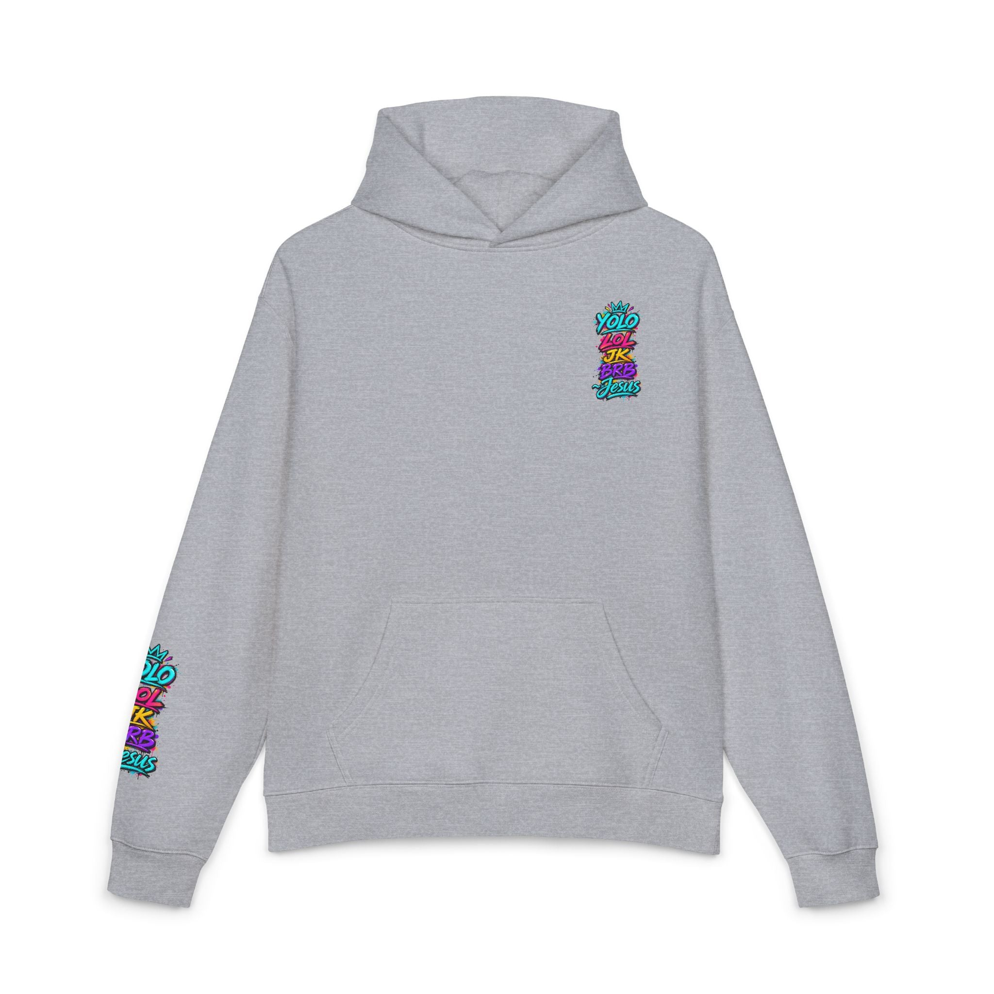 Relaxed Gray unisex pullover hoodie featuring colorful neon YOLO LOL JK BRB ~Jesus graffiti lettering, with a large back design and coordinating smaller chest and sleeve graphics.