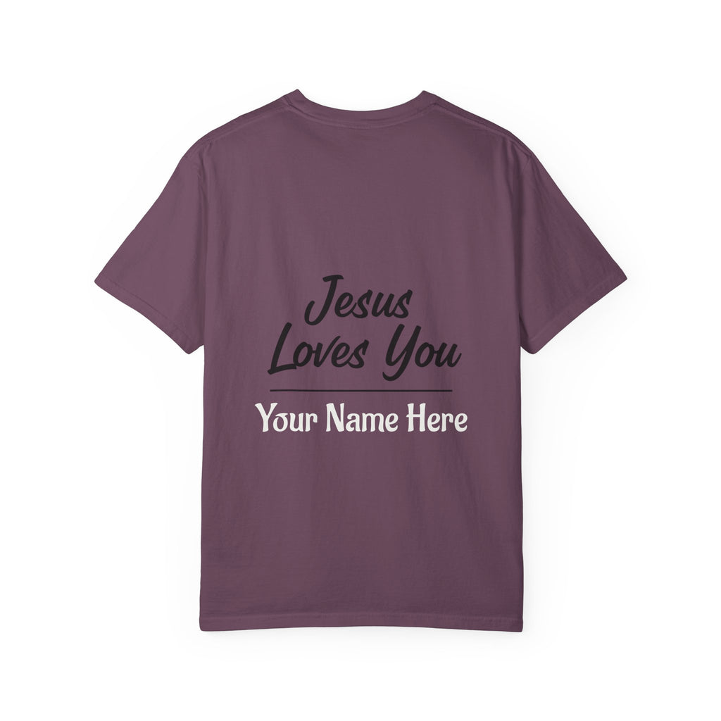Jesus Loves You Personalized Faith T-Shirt — Custom Back Christian Graphic Tee