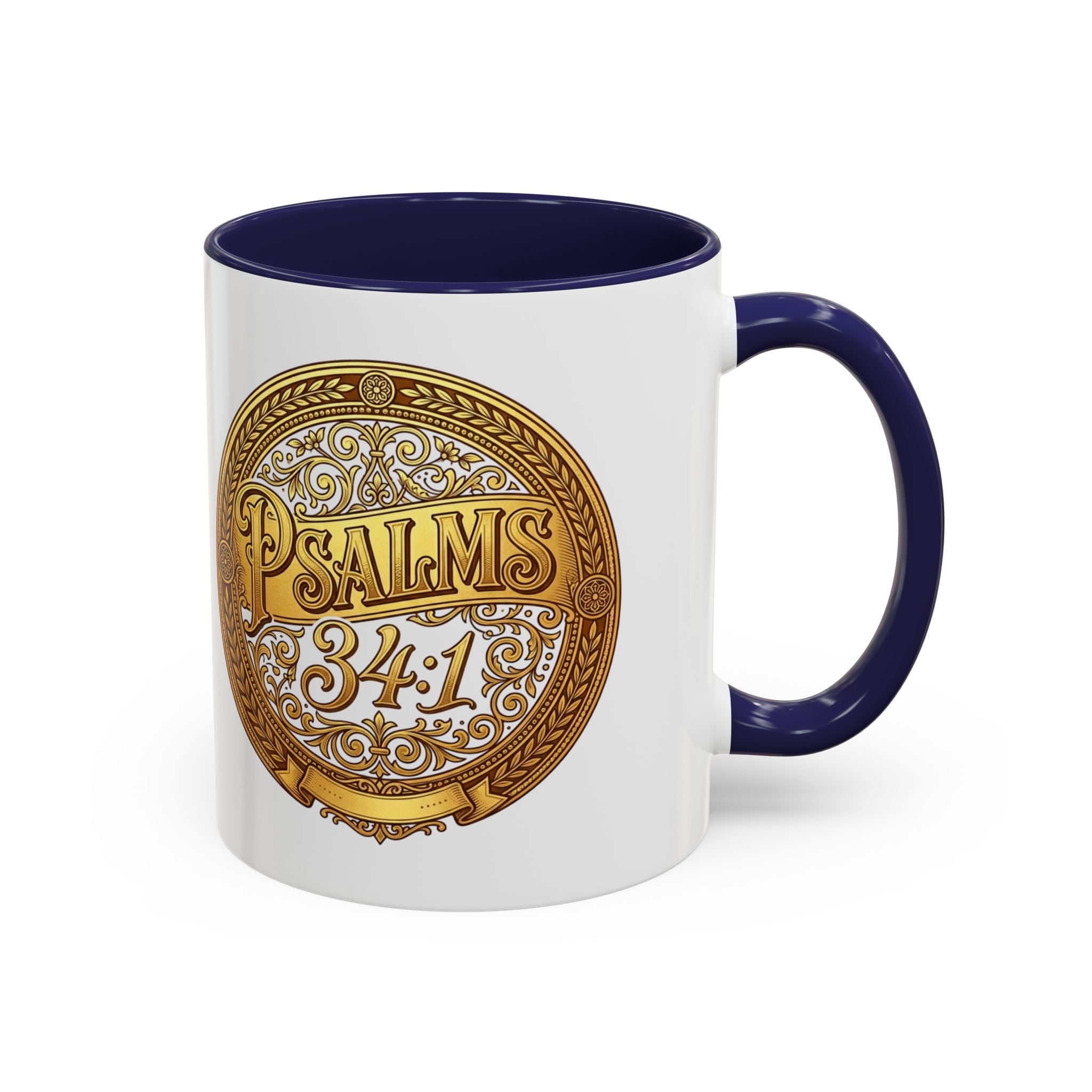 Psalm 34:1 Coffee Mug | Christian Scripture Accent Mug | Inspirational Faith Gift