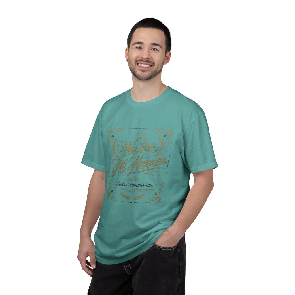 We Are All Human T-Shirt – “Choose Compassion” Inspirational Graphic Tee