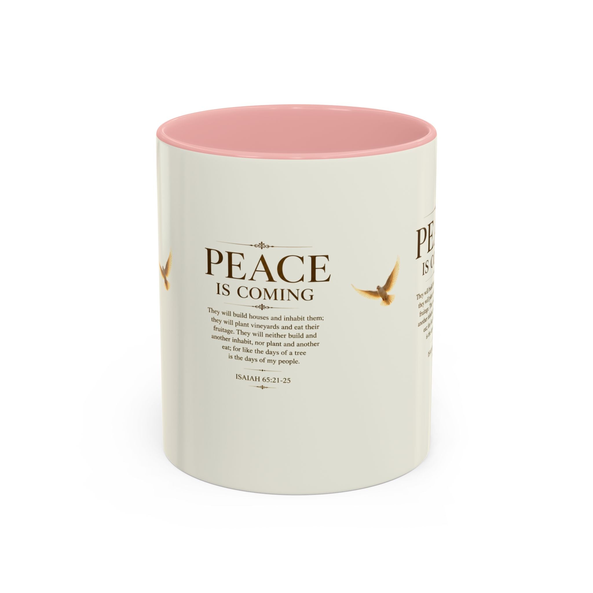 Peace Is Coming Accent Coffee Mug | Isaiah 65:21-25 Christian Mug | Inspirational Faith Gift