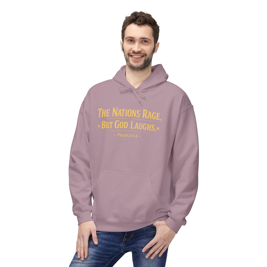 The Nations Rage – Hoodie | “But God Laughs” Scripture Pullover