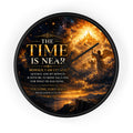 Inspirational Christian wall clock featuring fiery skies, a radiant heavenly city, and Revelation 22:12-20 scripture artwork with “The Time Is Near” message.
