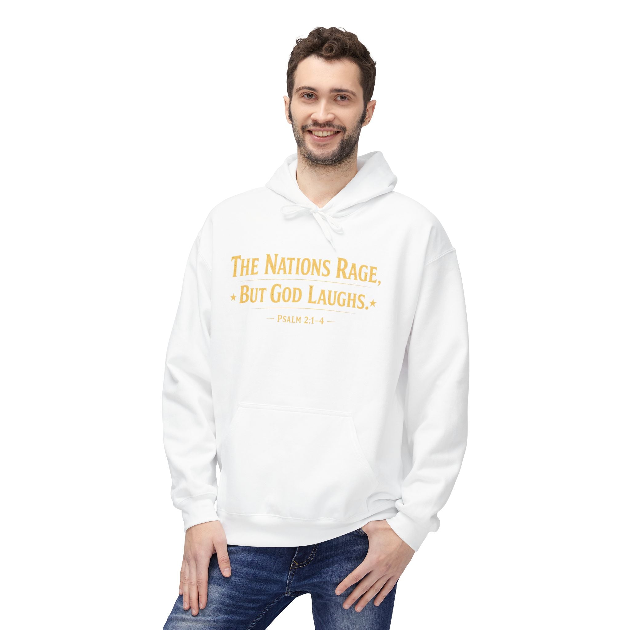 The Nations Rage – Hoodie | “But God Laughs” Scripture Pullover