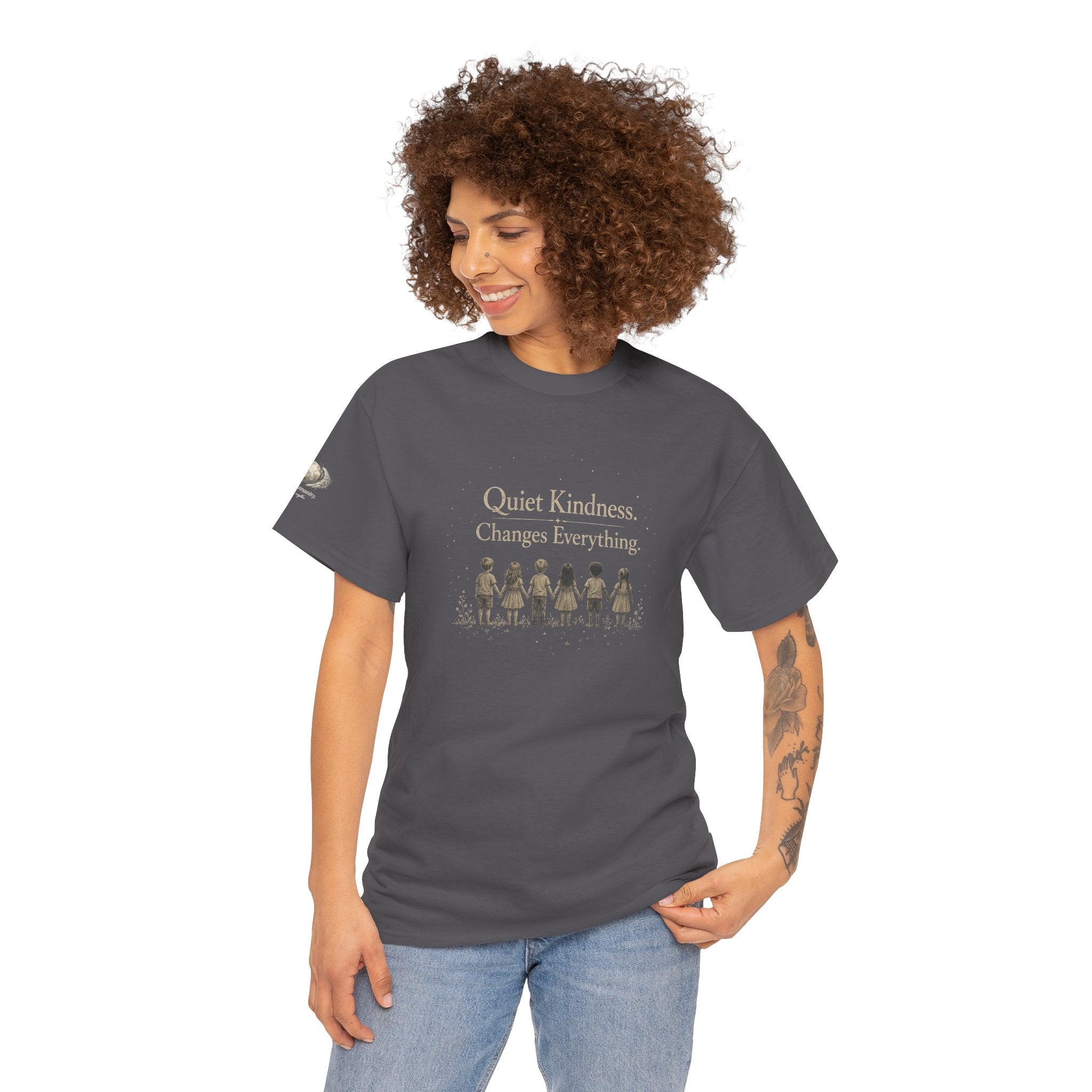 Kindness Graphic Tee – “Quiet Kindness Changes Everything” Inspirational T-Shirt