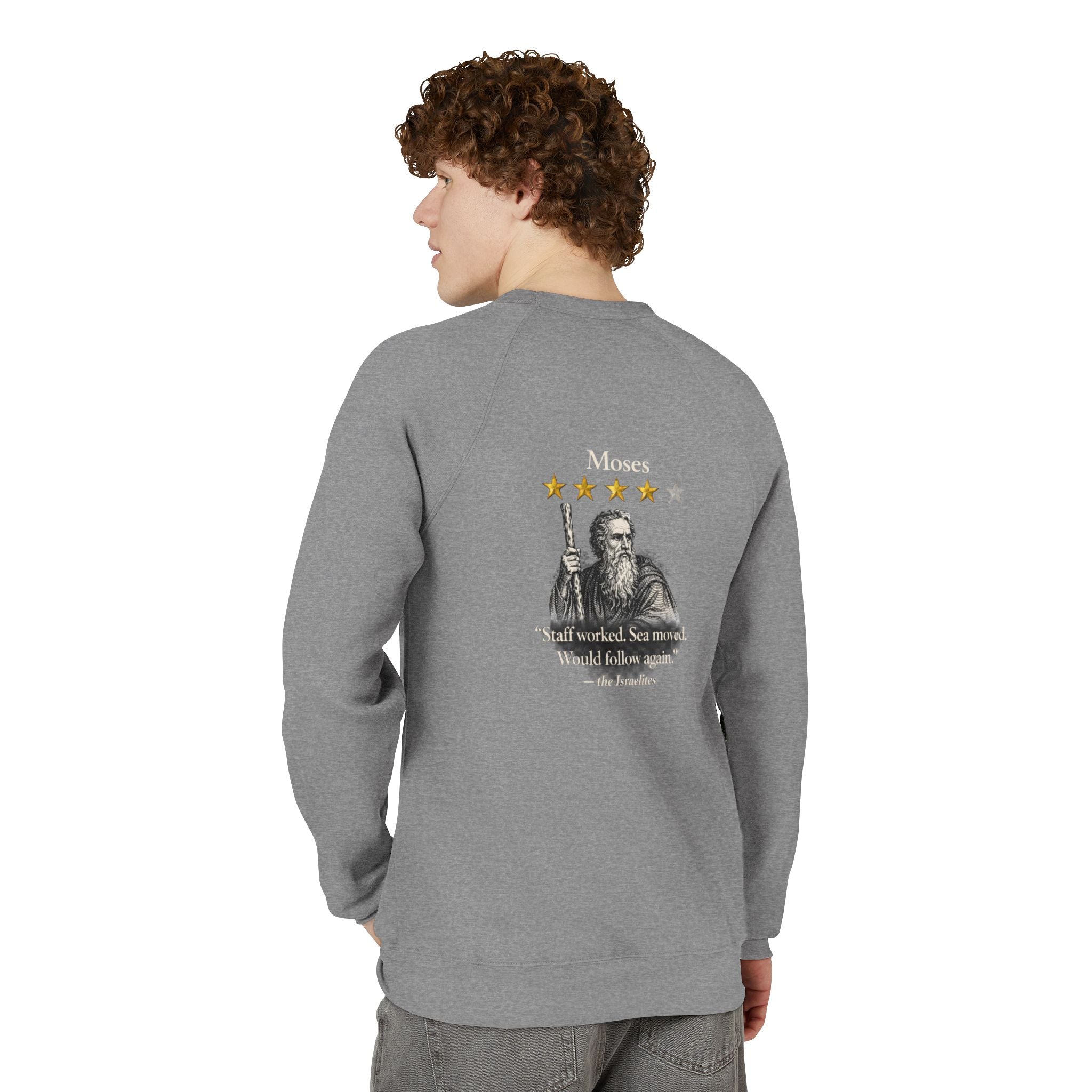 Moses Five-Star Faith Series – Raglan Sweatshirt | “Staff Worked. Sea Moved.” Faith Graphic